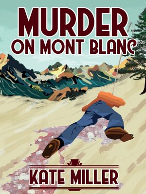 cover image of Murder on Mont Blanc